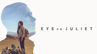 Eye on Juliet (2018)