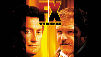 F/X effetto mortale (1986)