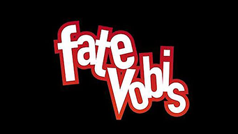 Fate Vobis (2018)