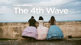 Female Trailblazers: The 4th Wave (2021)