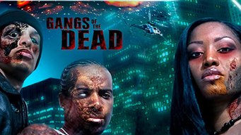 Gangs of the dead (2007)
