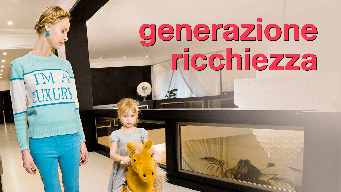 GENERAZIONE RICCHEZZA (2018)