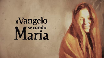 Il Vangelo secondo Maria (2016)