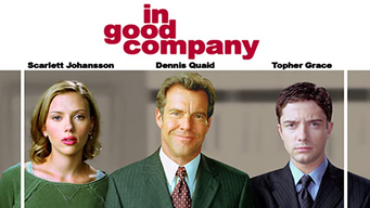In Good Company (2005)