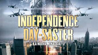 Independence Daysaster - La nuova minaccia (2013)