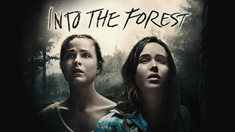 Into The Forest (2015)