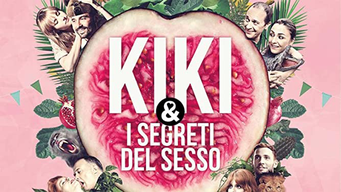 Kiki & i segreti del sesso (2016)