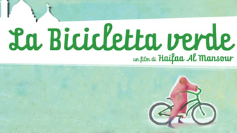 La bicicletta verde (2012)