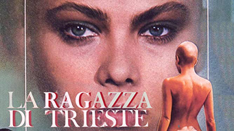 La Ragazza di Trieste (1982)