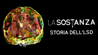 La sostanza - Storia dell'LSD (2010)