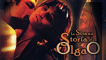 La Strana Storia di Olga O (1995)