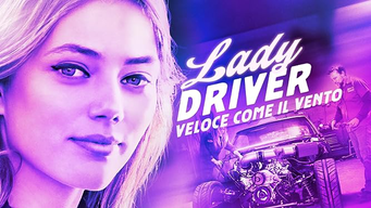 Lady driver - Veloce come il vento (2020)