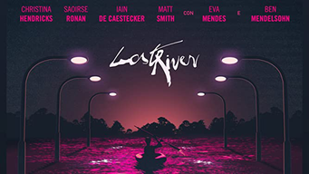 Lost River (2016)