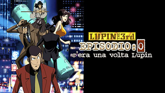 Lupin The 3rd - Episodio: 0 - C’era una volta… Lupin (2002)