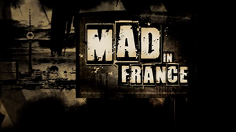 Mad in France (2009)