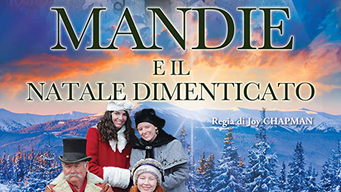 Mandie e il Natale Dimenticato (2011)