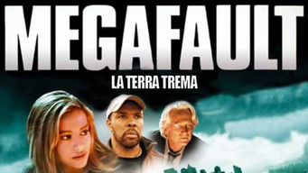 MegaFault - La Terra Trema (2009)
