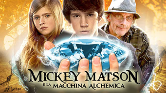 Mickey Matson e la macchina alchemica (2012)
