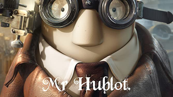 Mr. Hublot (2014)