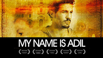 My name is Adil (2015)