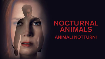 Animali Notturni (2016)