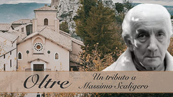 Oltre: Un tributo a Massimo Scaligero (2019)