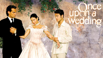 Once Upon a Wedding (2005)