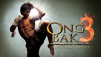 Ong Bak - The Final Battle (2010)