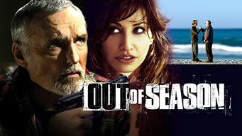 Out Of Season (2007)