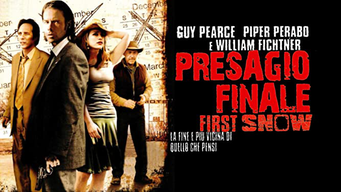 Presagio finale - First Snow (2010)