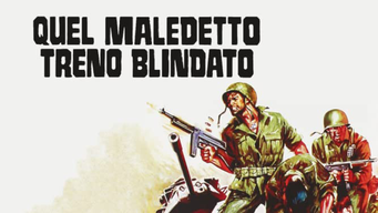 Quel Maledetto Treno Blindato (1978)