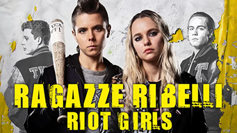 Ragazze ribelli - Riot Girls (2019)
