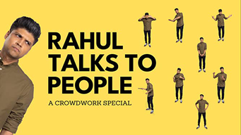 Rahul Talks To People (2023)