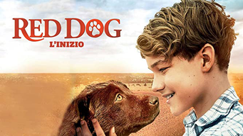 Red Dog L'inizio (2017)
