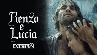 Renzo e Lucia - Parte 2 (2004)