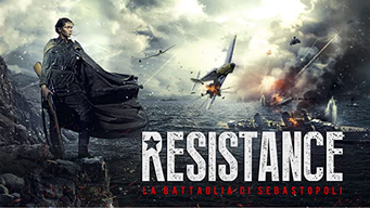 Resistance - La Battaglia di Sebastopoli (2015)