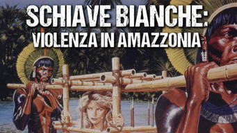 Schiave Bianche: Violenza in Amazzonia (1995)