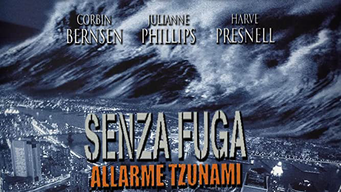 Senza fuga - Allarme Tzunami (1997)