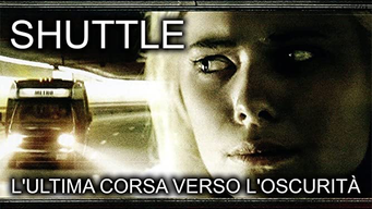 Shuttle - L'ultima Corsa Verso L'Oscurità (2008)