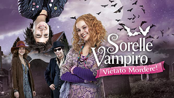 Sorelle vampiro - Vietato mordere! (2012)