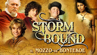 Storm Bound - Il mozzo di Bontekoe (2007)