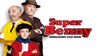 Super Benny - Operazione taxi rossi (2014)