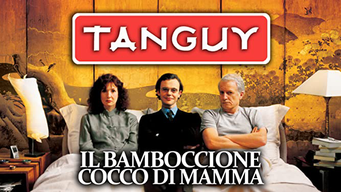 Tanguy - Il Bamboccione Cocco di Mamma (2002)