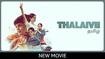 Thalaivii (Tamil) (2021)