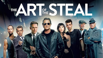 Art of the Steal - L'arte del furto (2013)