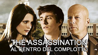 The Assassination - Al centro del complotto (2008)