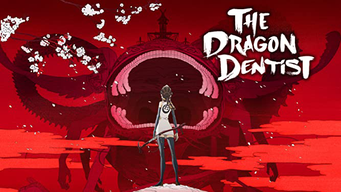 The Dragon Dentist (2017)