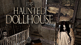 The Haunted Dollhouse (2012)