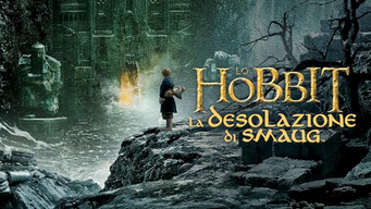 Lo Hobbit: La Desolazione Di Smaug (2013) (2013)