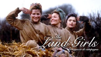 The Land Girls - Le Ragazze di Campagna (1998)